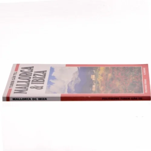 Turen går til Mallorca og Ibiza af Kinna Henriksen (f. 1935) (Bog)