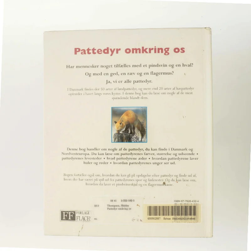 Pattedyr omkring os af Shirley Thompson (Bog)