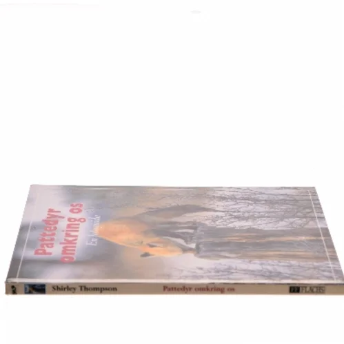 Pattedyr omkring os af Shirley Thompson (Bog)