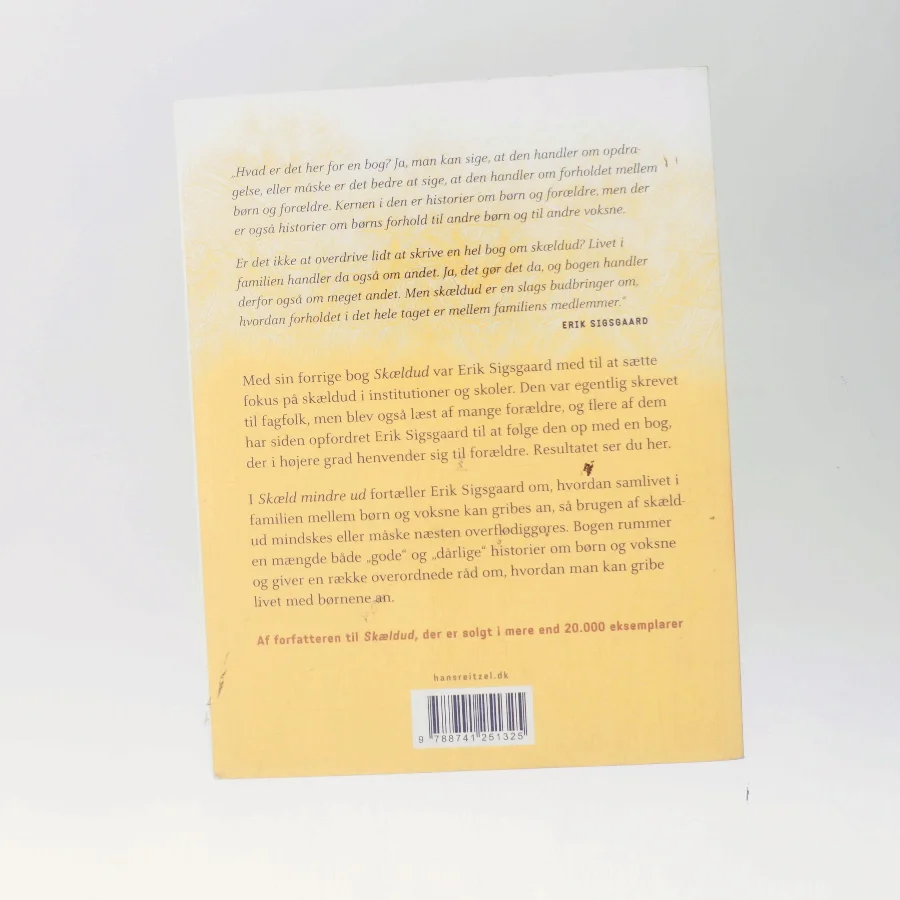 Skæld mindre ud af Erik Sigsgaard (Bog)