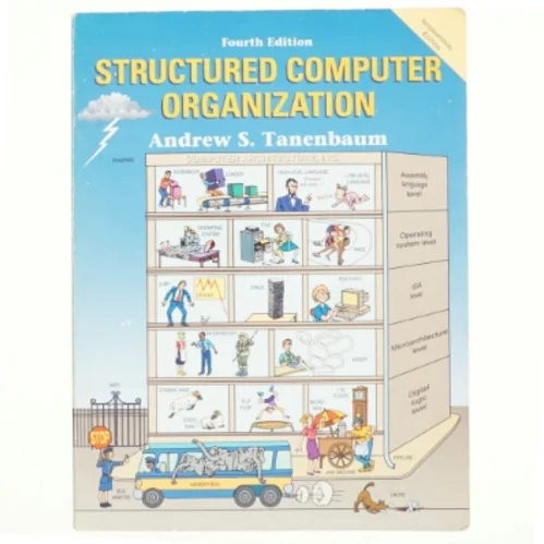 Structured computer organization af Andrew S. Tanenbaum (Bog)