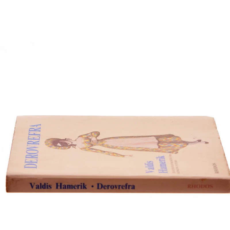 Derovrefra af Valdis Hamerik (Bog)