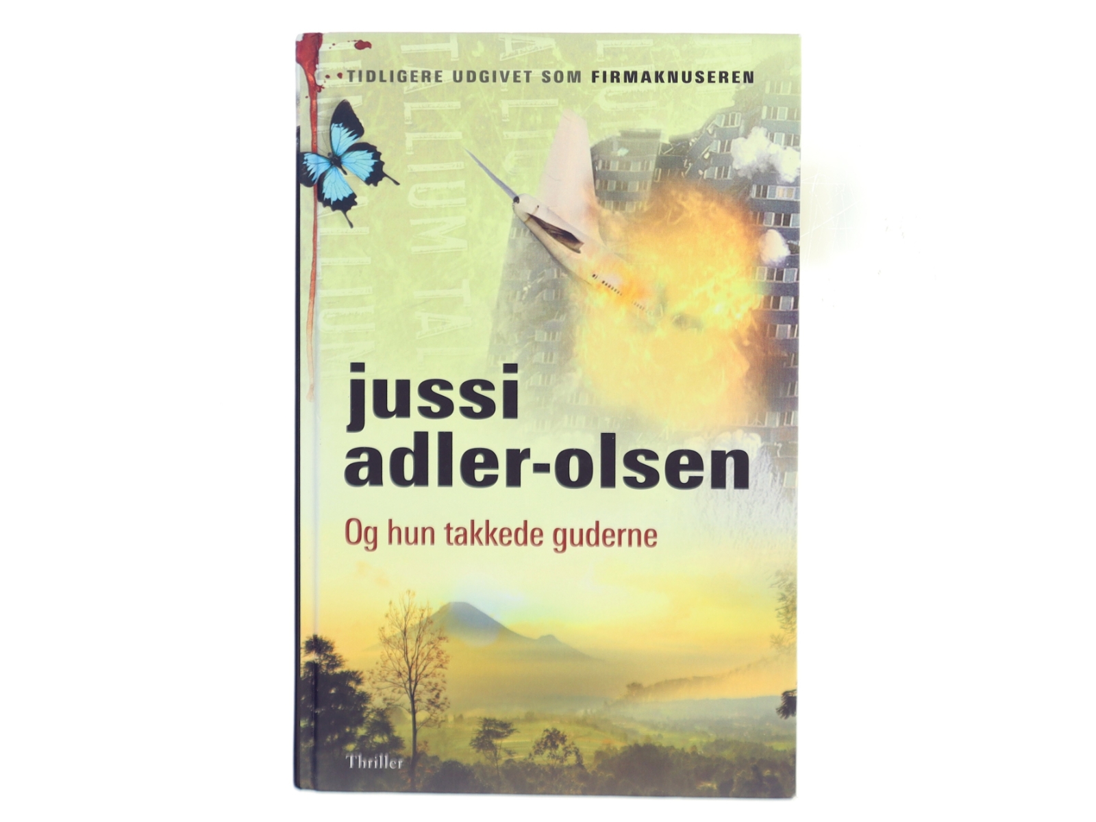 Og hun takkede guderne af Jussi Adler-Olsen (Bog)