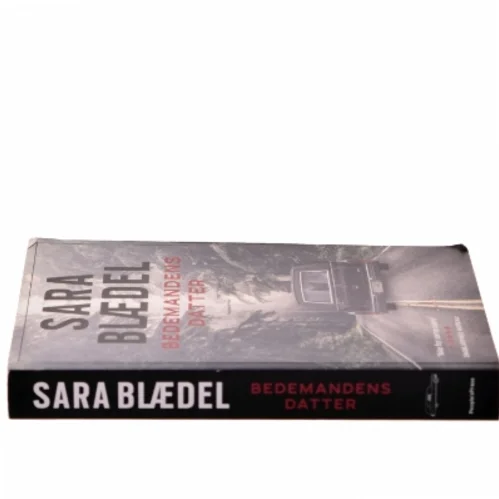 Bedemandens datter af Sara Blædel (Bog)
