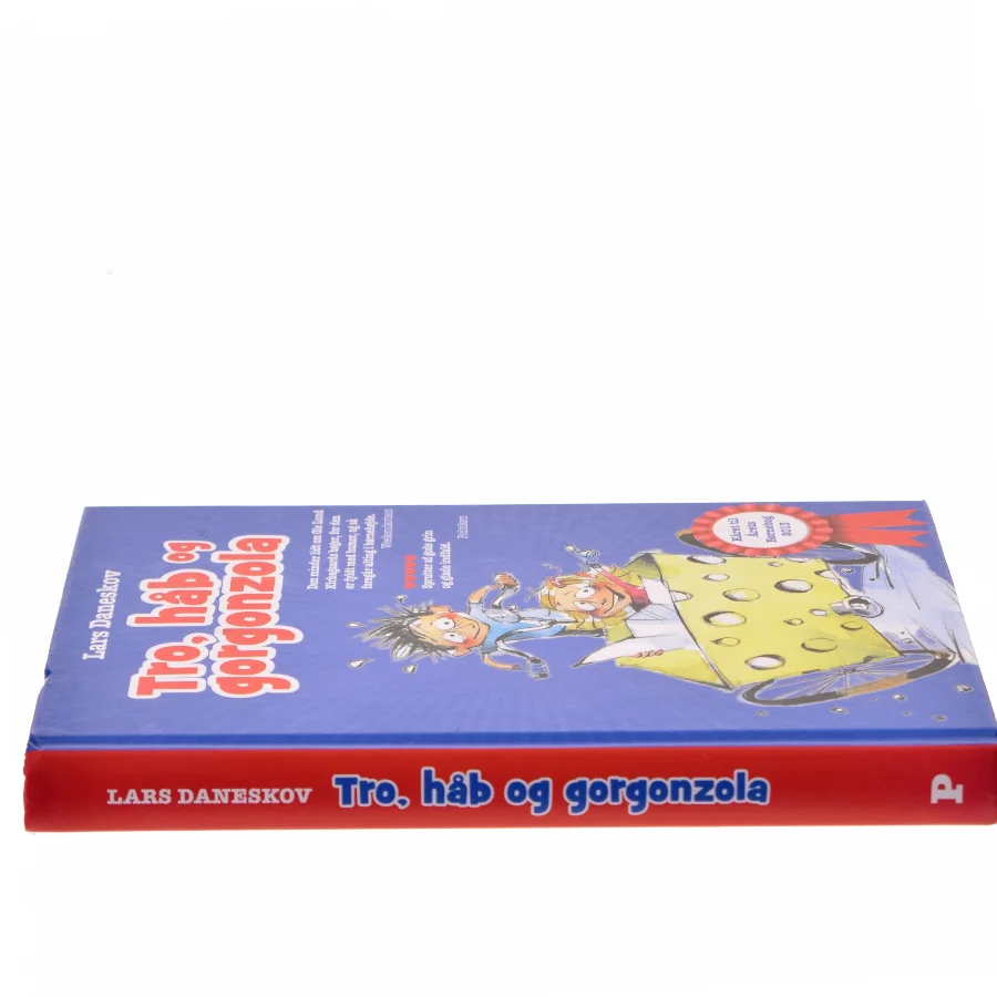 Tro, håb og gorgonzola af Lars Daneskov (Bog)