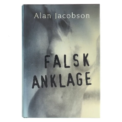 Falsk Anklage af Alan Jacobson (Bog)