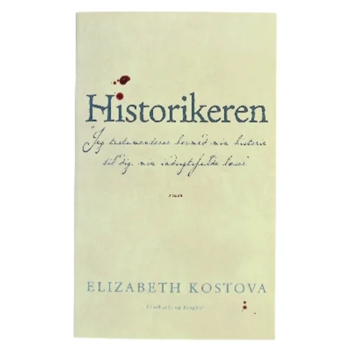 Historikeren af Elizabeth Kostova (Bog)