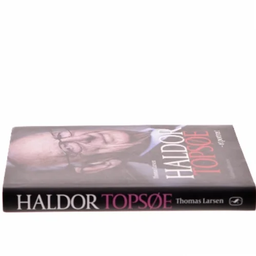 Haldor Topsøe - et portræt af Thomas Larsen (f. 1964) (Bog)