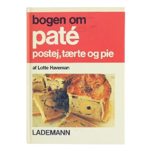 Bogen om paté af Lotte Haveman (Bog)