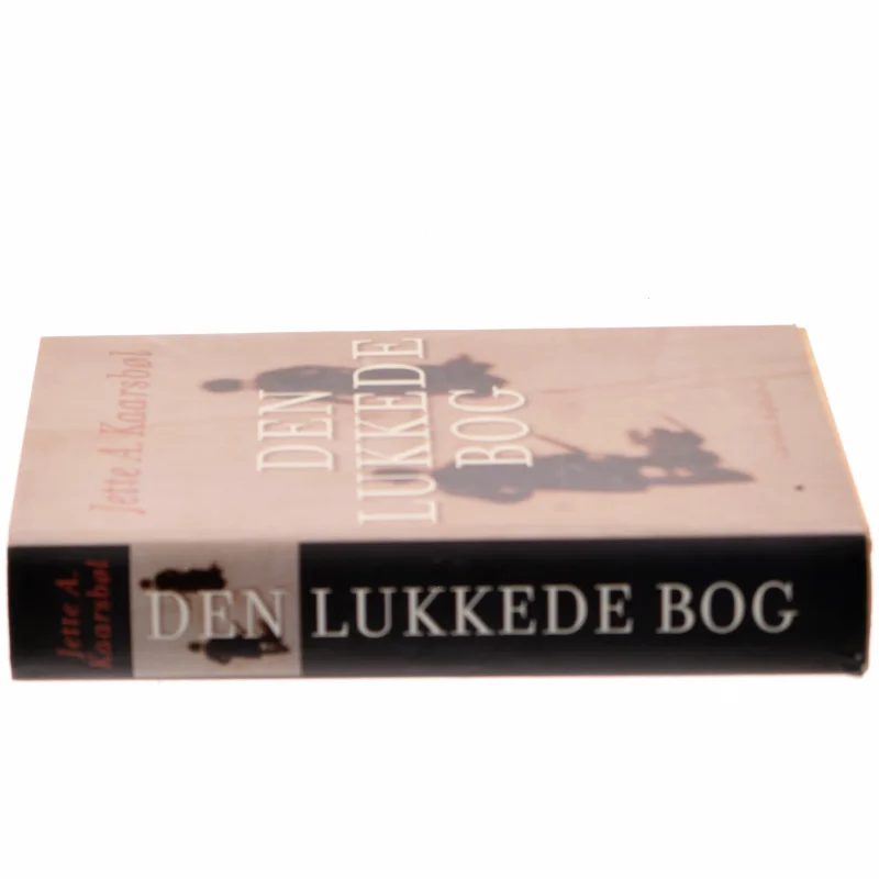 Den lukkede bog af Jette A. Kaarsbøl (Bog)