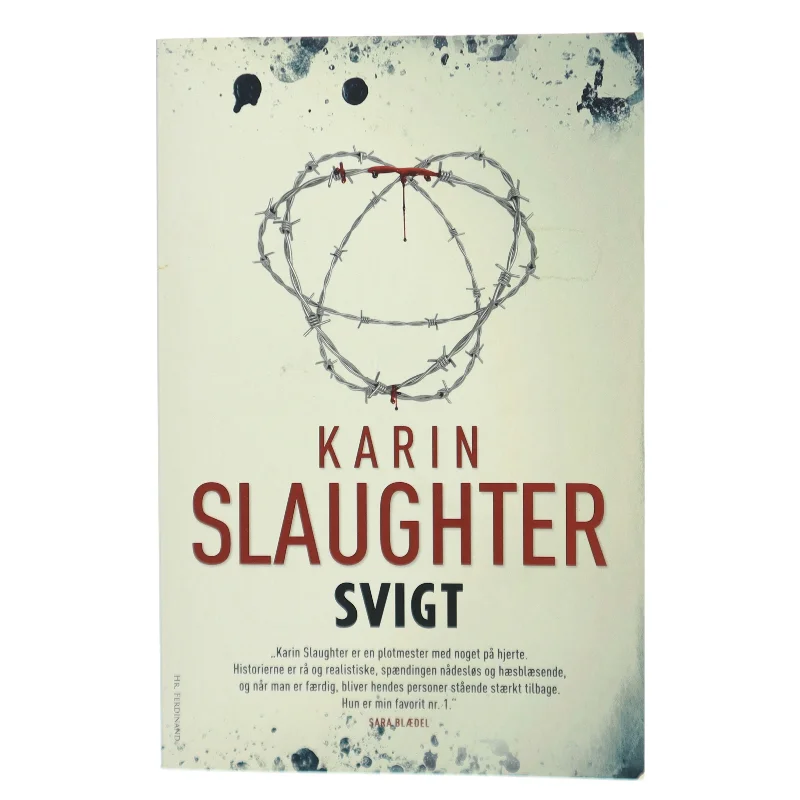 Svigt af Karin Slaughter (Bog)