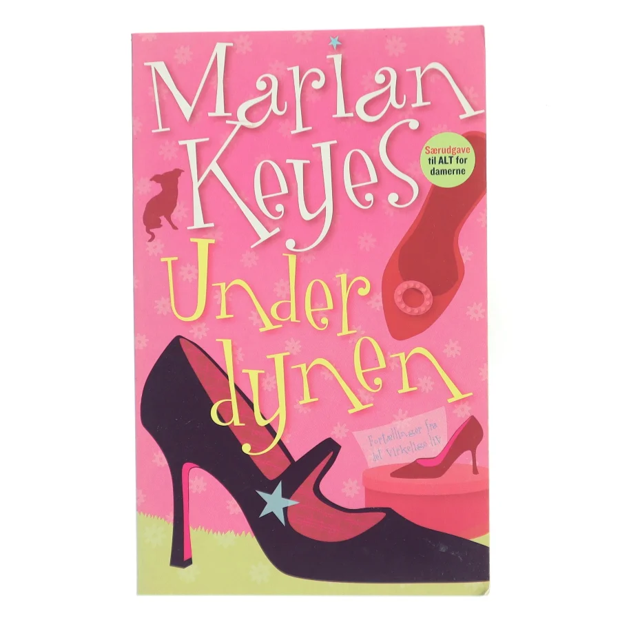Under dynen af Marian Keyes (Bog)