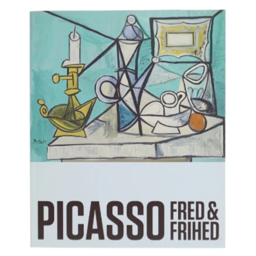 Picasso: Fred & Frihed
