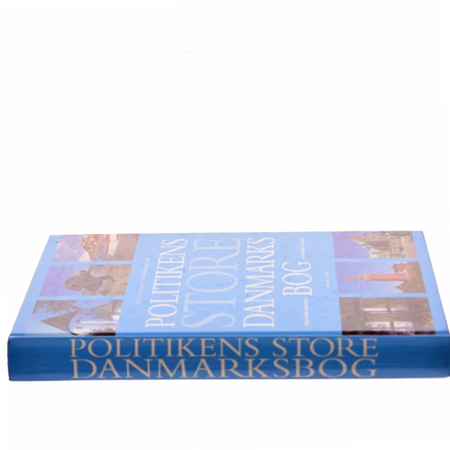Politikens store Danmarksbog af Søren Olsen (f. 1954-12-14) (Bog)