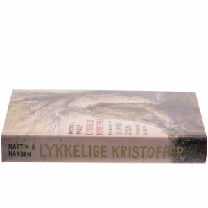 Lykkelige Kristoffer af Martin A. Hansen (Bog) fra Gyldendals Bogklub