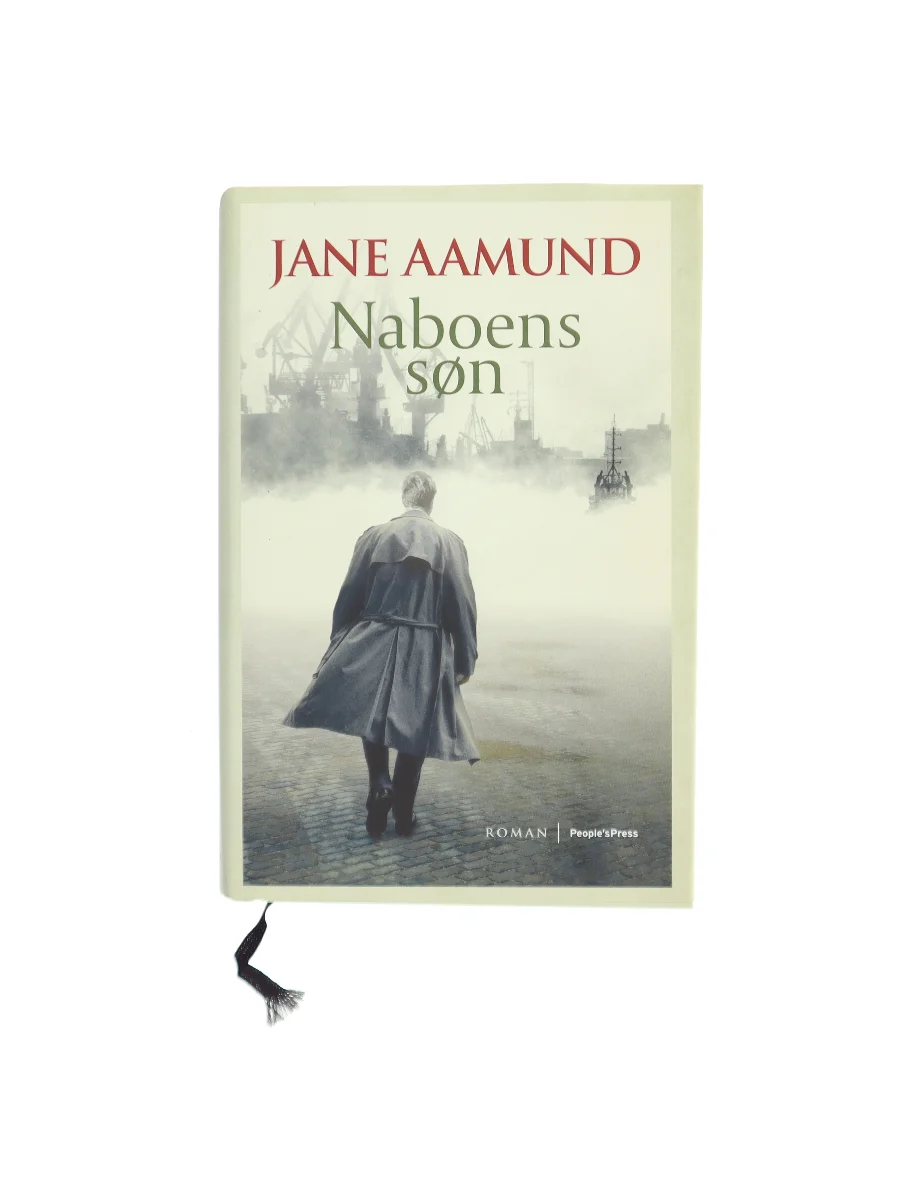 Forsiden af Naboens søn : roman af Jane Aamund