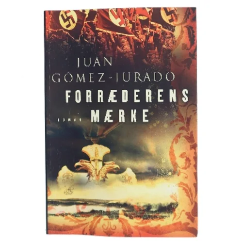 Forræderens mærke af Juan Gómez-Jurado (Bog)