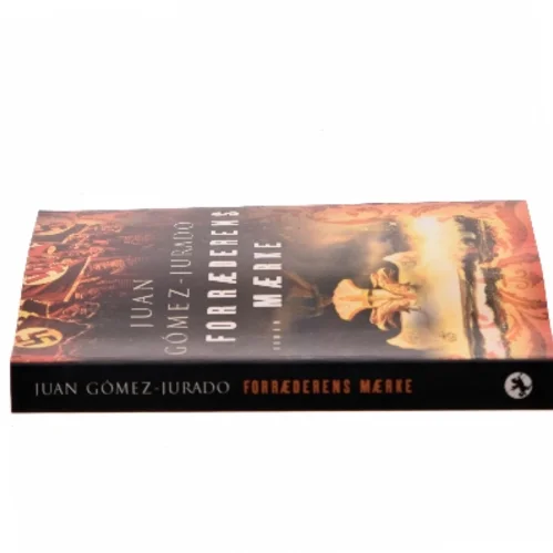 Forræderens mærke af Juan Gómez-Jurado (Bog)