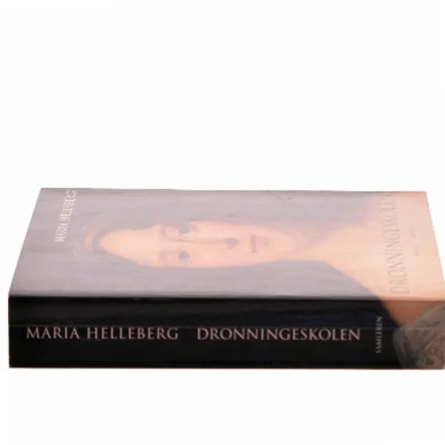 Dronningeskolen af Maria Helleberg (Bog)