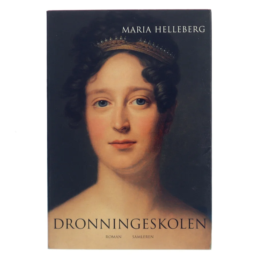 Dronningeskolen af Maria Helleberg (Bog)