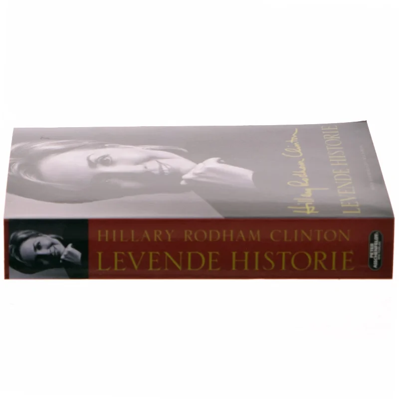 Levende historie af Hillary Rodham Clinton (Bog)