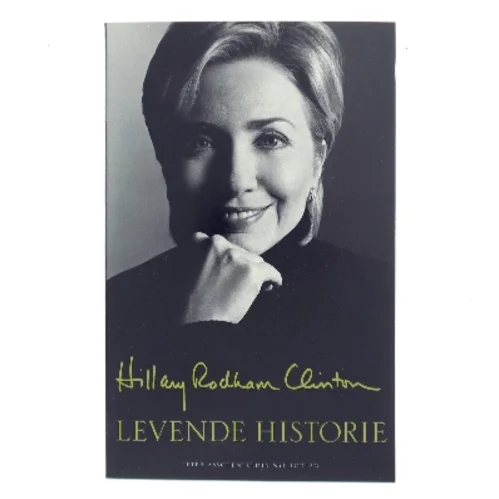 Levende historie af Hillary Rodham Clinton (Bog)