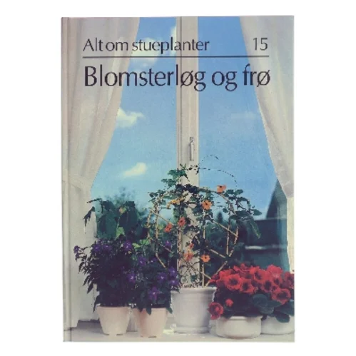 Blomsterløg og frø (Bog)
