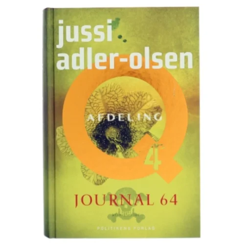 Journal 64 : krimithriller af Jussi Adler-Olsen (Bog)