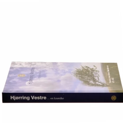 Hjørring Vestre - en krønike : Hjørring Vestre Rotary Klubs historie 1972-2022 af Jens Abildgaard (f. 1944-10-07) (Bog)