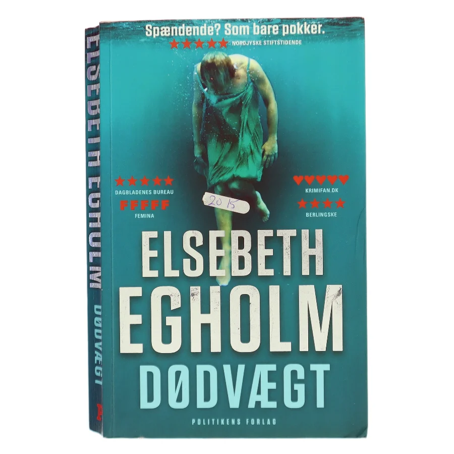 Dødvægt af Elsebeth Egholm (Bog)