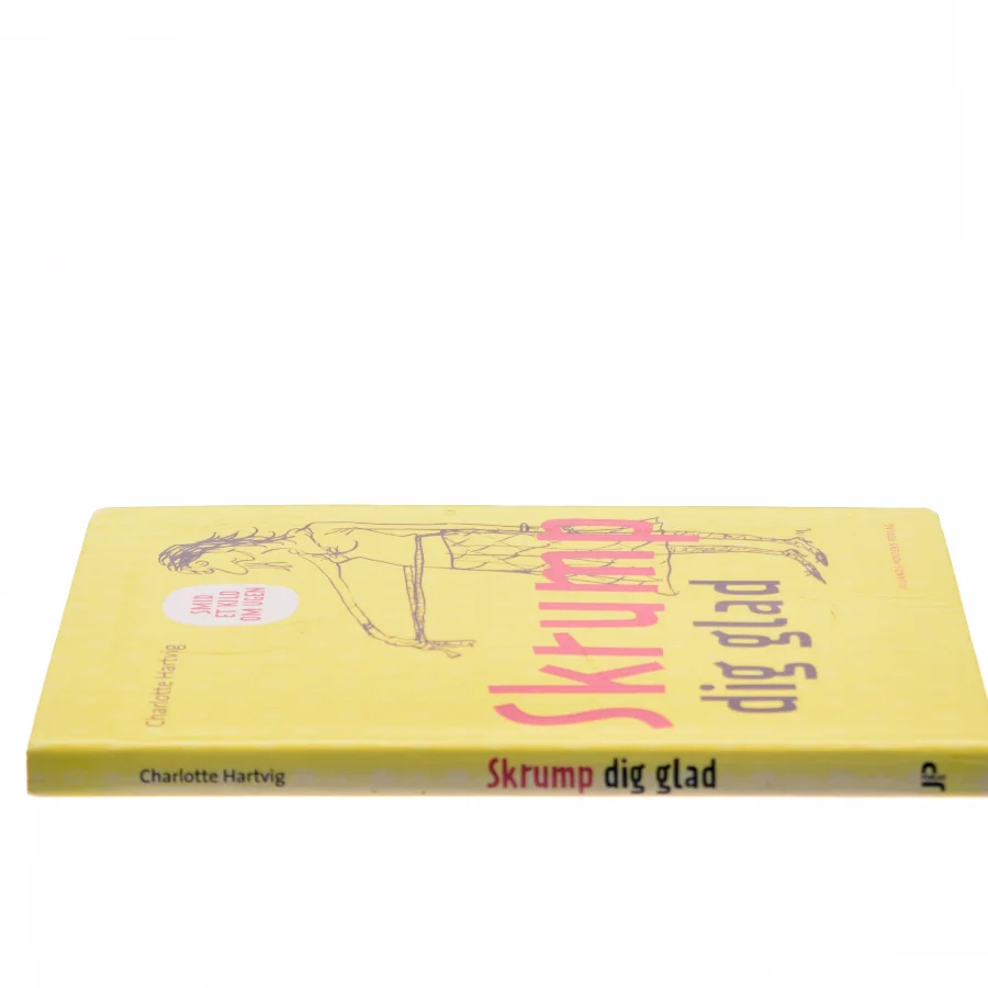 Skrump dig glad : smid et kilo om ugen af Charlotte Hartvig (Bog)