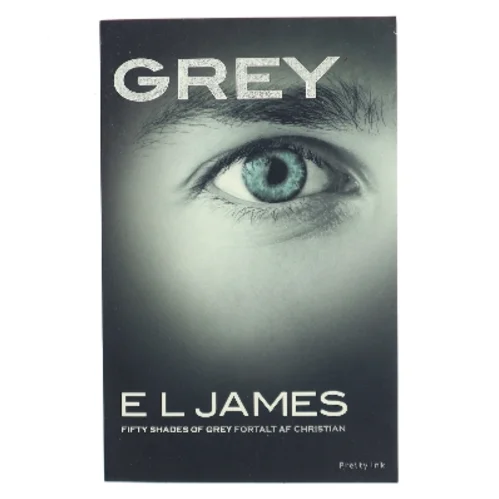 Grey af E. L. James (Bog)