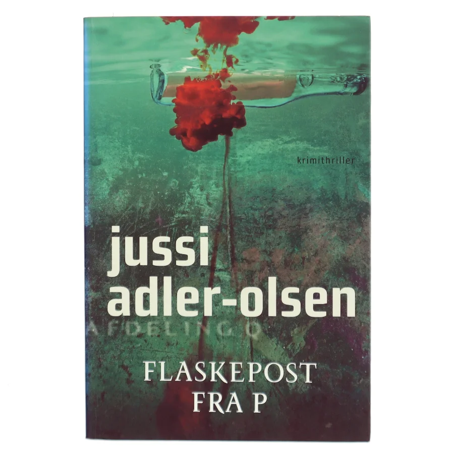 Flaskepost Fra P af Adler-Olsen, Jussi (Bog)