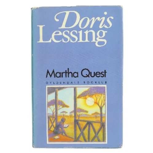 Martha Quest af Doris Lessing (Bog)