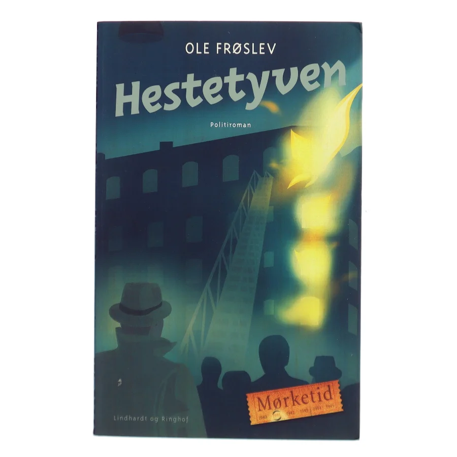 Hestetyven : politiroman af Ole Frøslev (Bog)