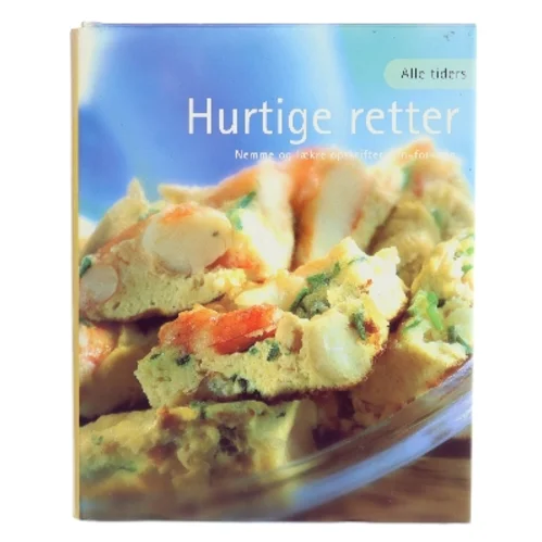 Alle tiders hurtige retter (Bog)