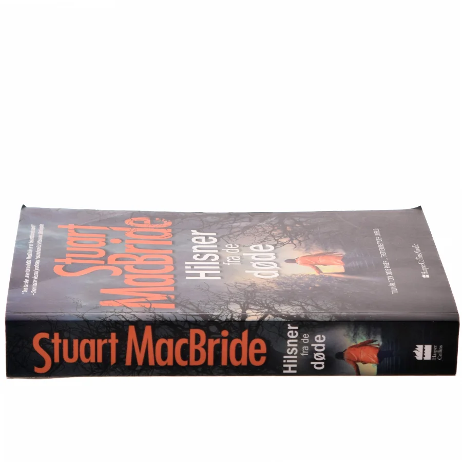 Hilsner fra de døde af Stuart MacBride (Bog)