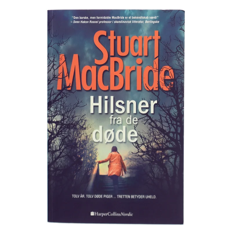 Hilsner fra de døde af Stuart MacBride (Bog)