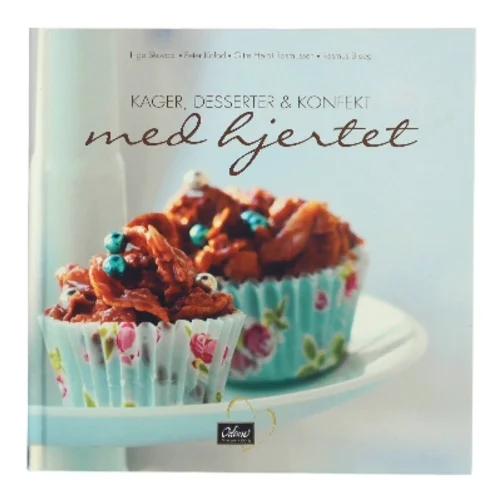 Kager, Desserter & Konfekt med hjertet af Inge Skovdal (Bog)