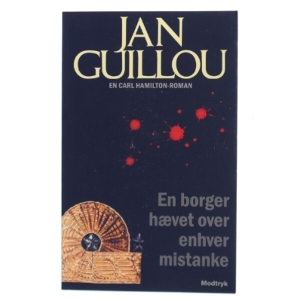 En borger hævet over enhver mistanke af Jan Guillou (Bog)