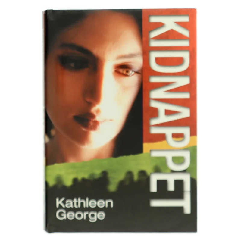 Kidnappet af Kathleen George (Bog)