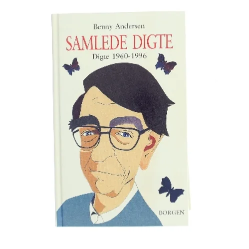 Samlede digte : digte 1960-1996 af Benny Andersen (f. 1929) (Bog)
