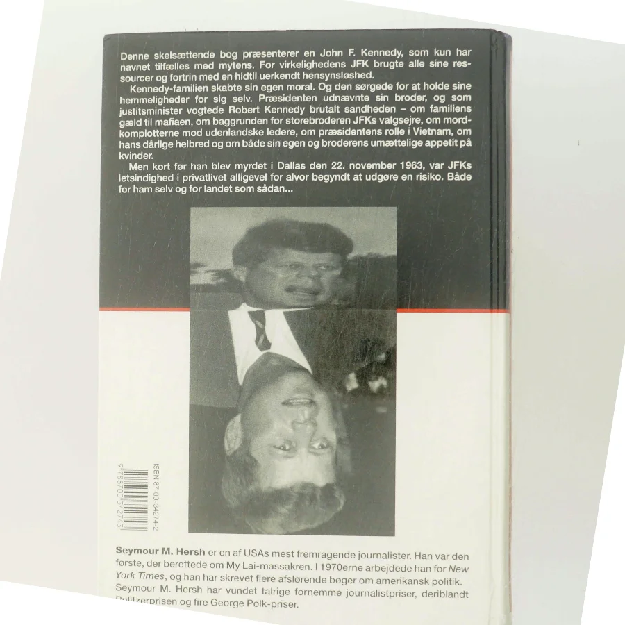 Hans andet ansigt : sandheden bag Kennedy-myten af Seymour M. Hersh (Bog)