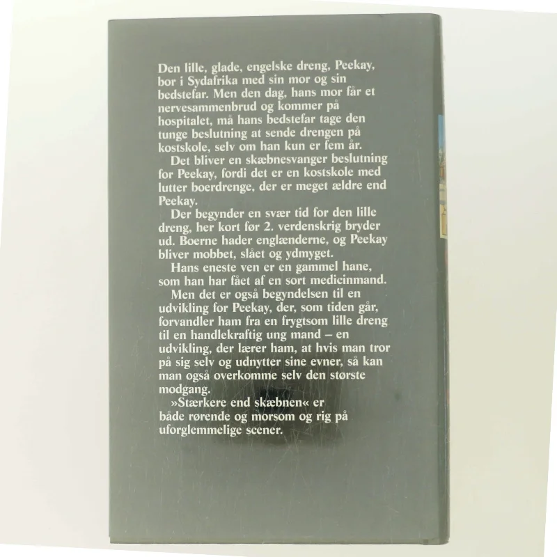 Stærkere end skæbnen af Bryce Courtenay (Bog)