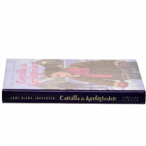 Camilla & kærligheden af Lone Diana Jørgensen (f. 1947) (Bog)