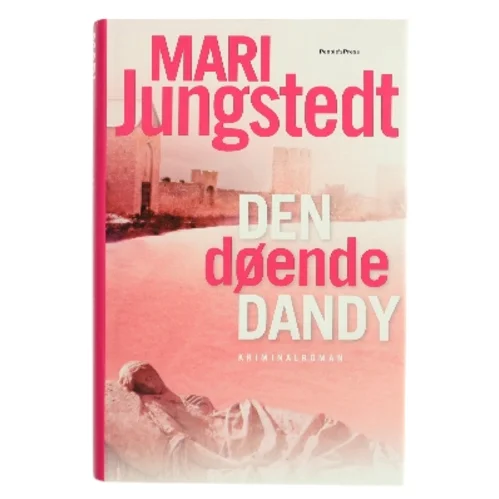 Den døende dandy : kriminalroman af Mari Jungstedt (Bog)