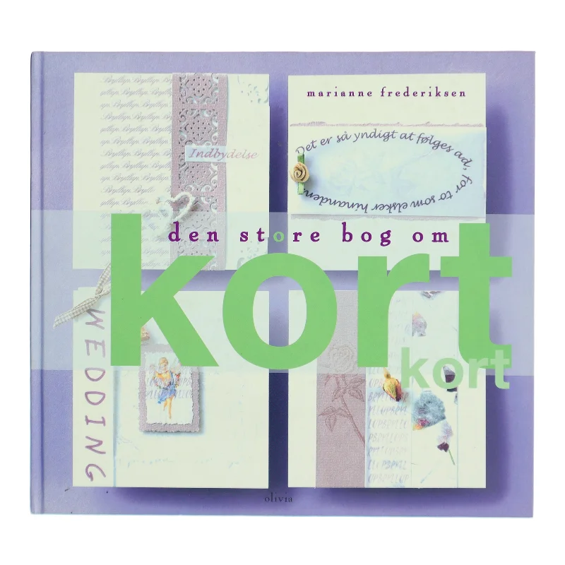 Den store bog om kort af Marianne Frederiksen (f. 1965-01-27) (Bog)