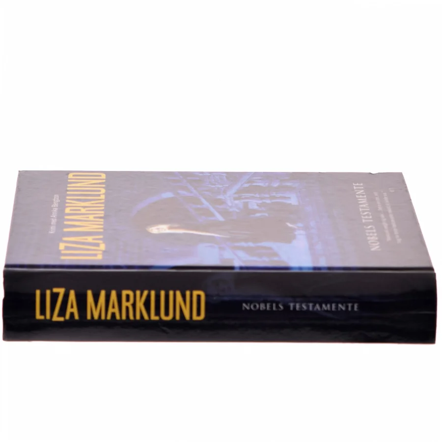 Nobels testamente af Liza Marklund (Bog)