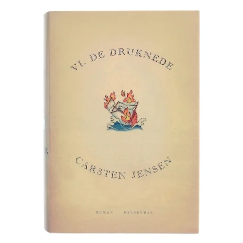 Vi, de druknede af Carsten Jensen (f. 1952) (Bog)