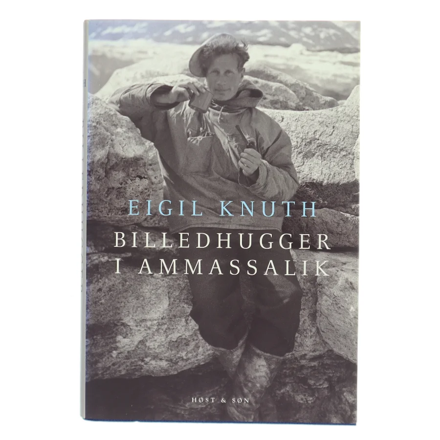 Billedhugger i Ammassalik af Eigil Knuth (Bog)